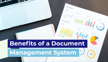 5 Benefits of a Document Management System